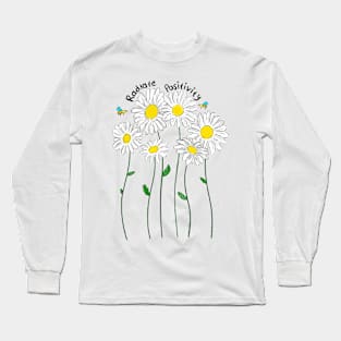 Stay Positive Long Sleeve T-Shirt